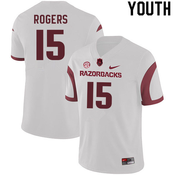 Youth #15 Landon Rogers Arkansas Razorbacks College Football Jerseys Sale-White - Click Image to Close
